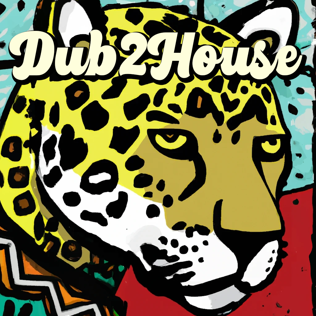 Dub2house