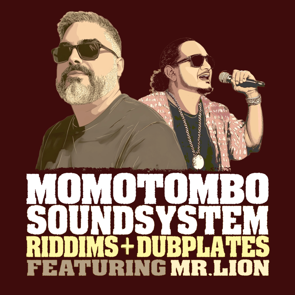 Momotombo soundsystem mr lion