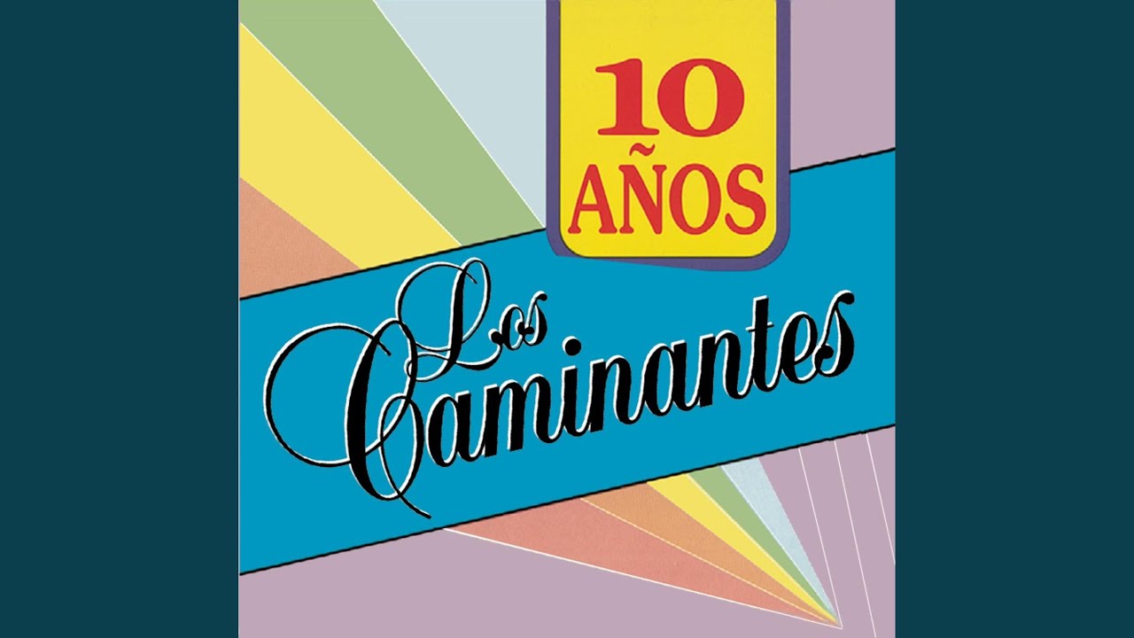 Los Caminantes: Tu Nuevo Cariñito